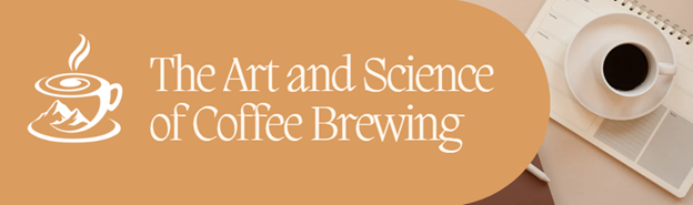 How to Perfect Different Brewing Methods